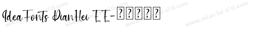 IdeaFonts DianHei EE字体转换